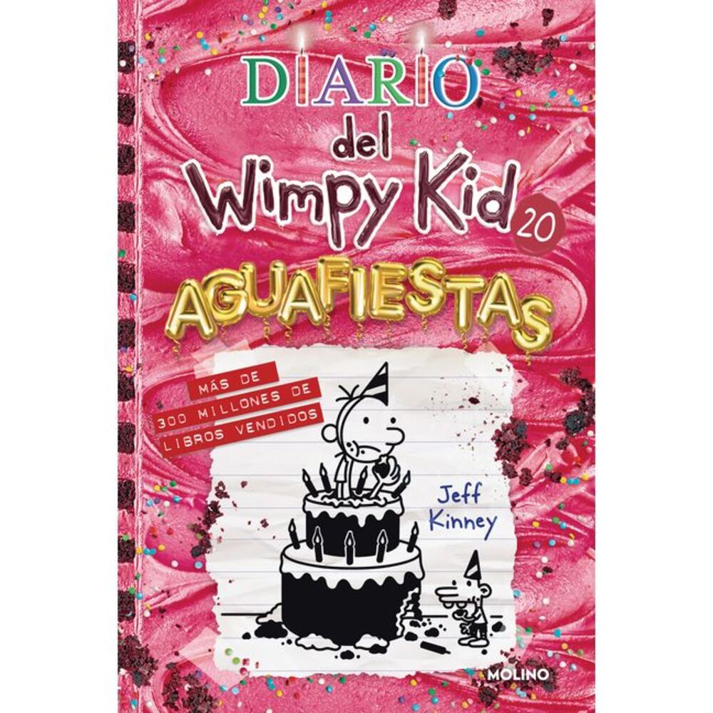 Diario del Wimpy Kid: Aguafiestas / Partypooper -- Jeff Kinney